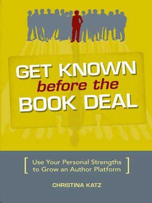 cover image of Get Known Before The Book Deal
